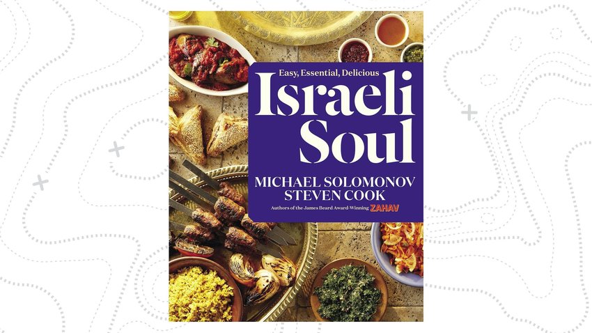 Israeli Soul: Easy, Essential, Delicious